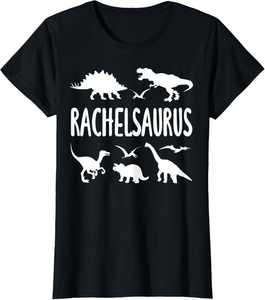 Dinosaur T Rex Rachel Rachelsaurus Girls Dino Name T-Shirt
