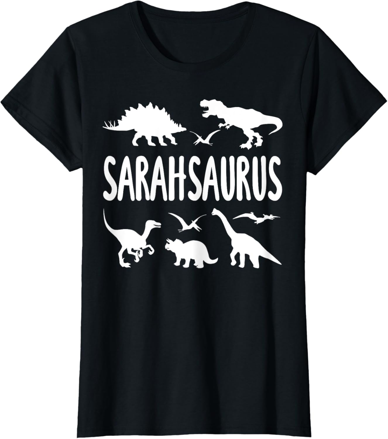Dinosaur T Rex Sarah Sarahsaurus Girls Dino Name T-Shirt