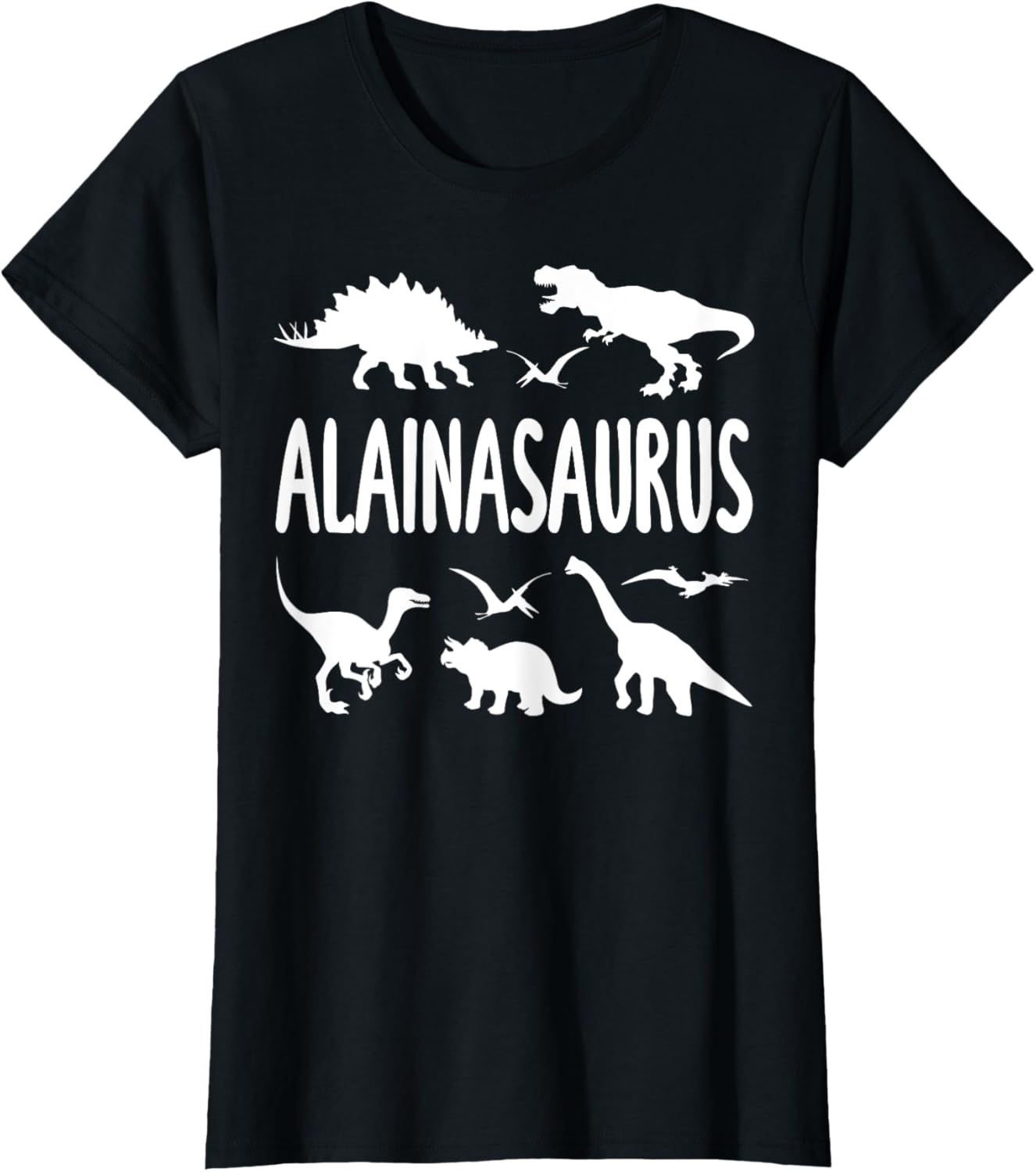 Dinosaur T Rex Alaina Alainasaurus Girls Dino Name T-Shirt