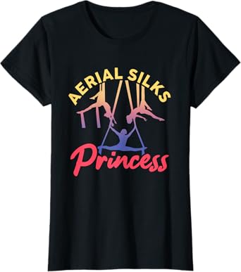 Aerial Silks Princess Aerialist Circus Acrobat Acrobatics T-Shirt