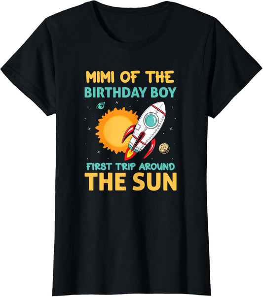 Mimi Of The Birthday Boy First Trip Around The Sun 1st Bday T-Shirt