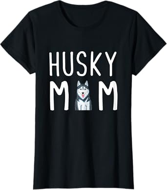 Siberian Husky Dog Mama Husky Mom T-Shirt