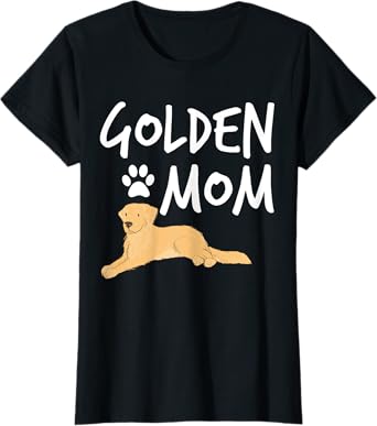 Golden Retriever Mom Dog Puppy Pet Lover Gift T-Shirt Women T-Shirt