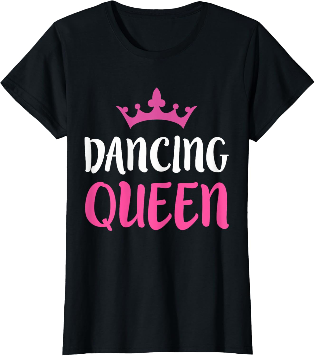 Dancing Queen T-Shirt - Dance Lover Tee