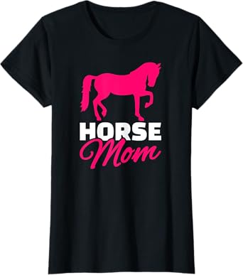 Horse mom T-Shirt