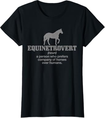 Equinetrovert Definition Funny Horse Riding Horse Girl Gift T-Shirt