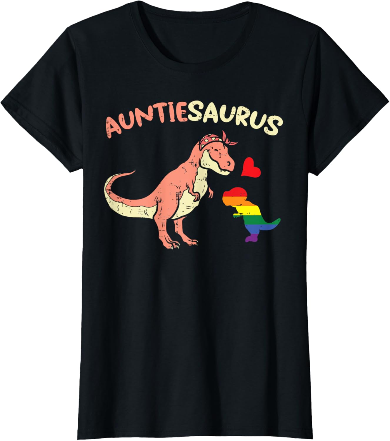Auntiesaurus Gay Aunt Dinosaur Dino LGBTQ Rainbow Flag Pride T-Shirt