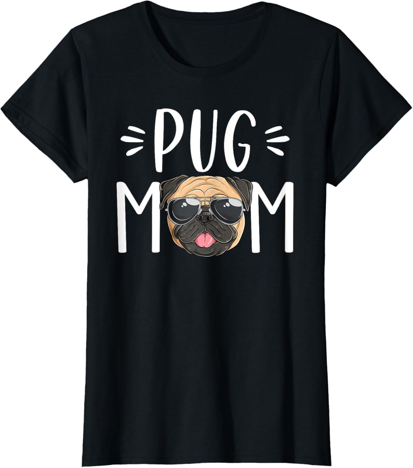 Pug Mom Cute Pug Puppy Pet Dog Lover Women T-Shirt
