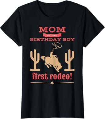 Mom Mommy First Rodeo 1st Birthday Cowboy Family Matching T-Shirt