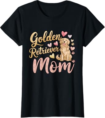 Golden Retriever Shirt For Women Golden Retriever Mom T-Shirt