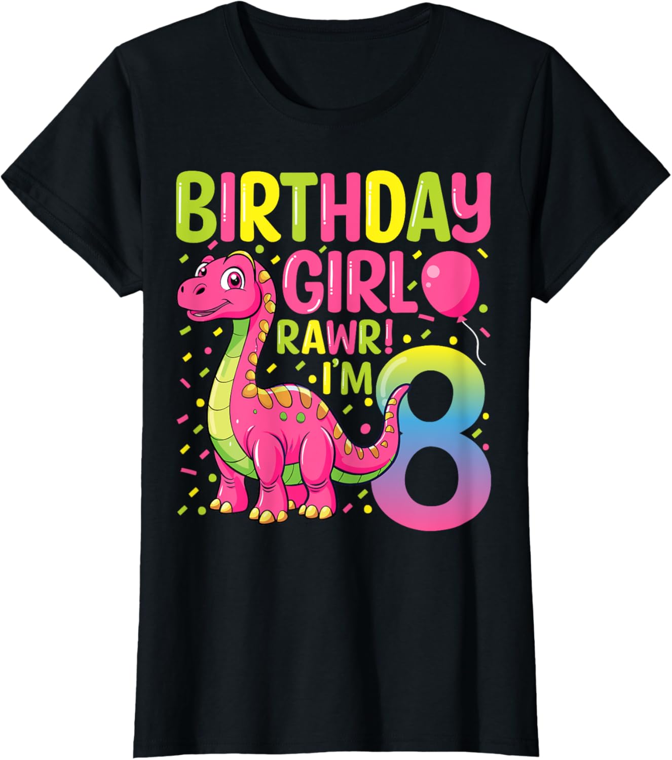 Birthday Girl Rawr I'm 8 Dinosaur 8 Years Old 8th Birthday T-Shirt