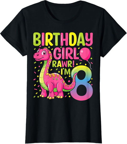 Birthday Girl Rawr I'm 8 Dinosaur 8 Years Old 8th Birthday T-Shirt