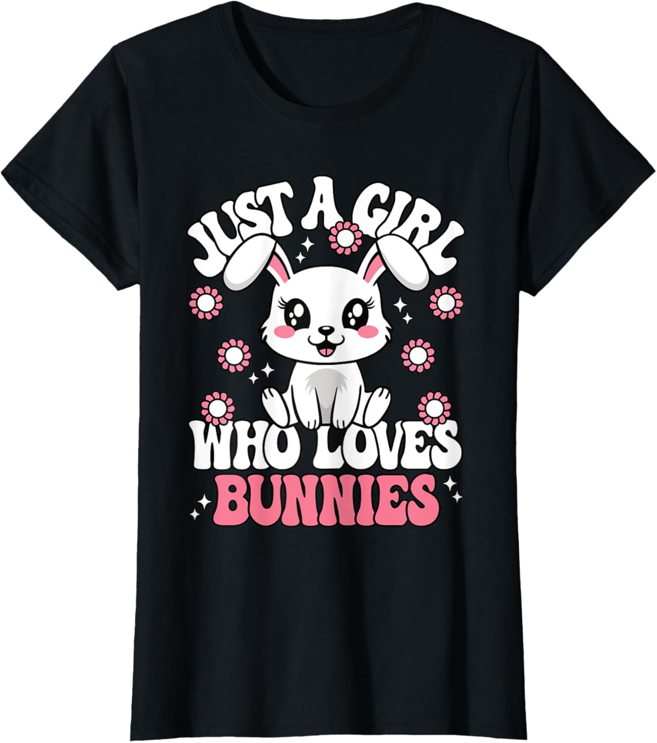 Just A Girl Who Loves Bunnies Cute Rabbit Girls Kids T-Shirt