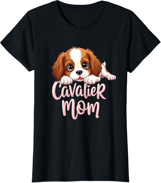 Cavalier Mom Dog King Charles Spaniel Mama Cute Puppy T-Shirt