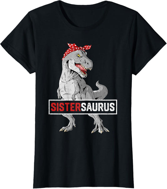 Sistersaurus T Rex Birthday Dinosaur Sister Family Matching T-Shirt