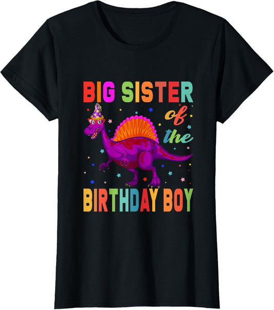 Big sister of the Birthday Boy funny design with dinosaur T-Shirt