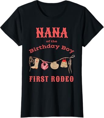 Nana First Rodeo 1st Birthday Cowboy Family Matching T-Shirt