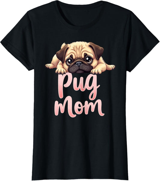 Pug Mom Dog Pug Mama Cute Puppy T-Shirt