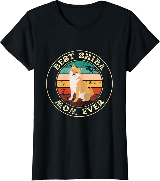 Best Shiba Inu Mom Ever For Women Gift Idea Funny Mama Dog T-Shirt