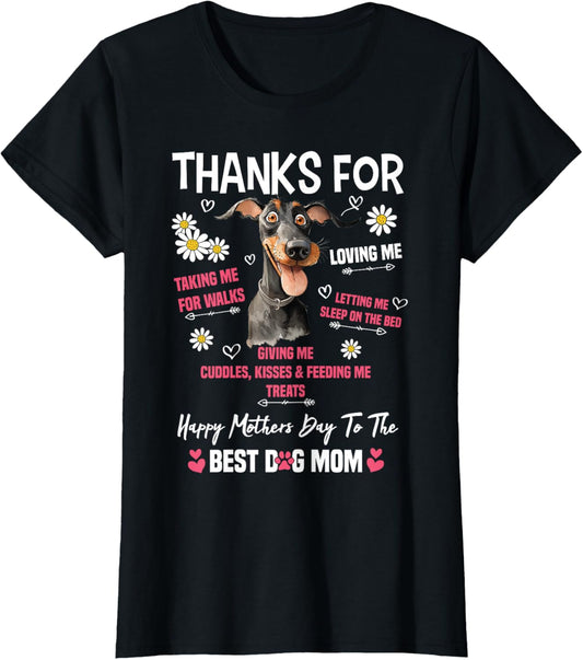 Happy Mother's Day To The Best Dog Mom Doberman Lover T-Shirt