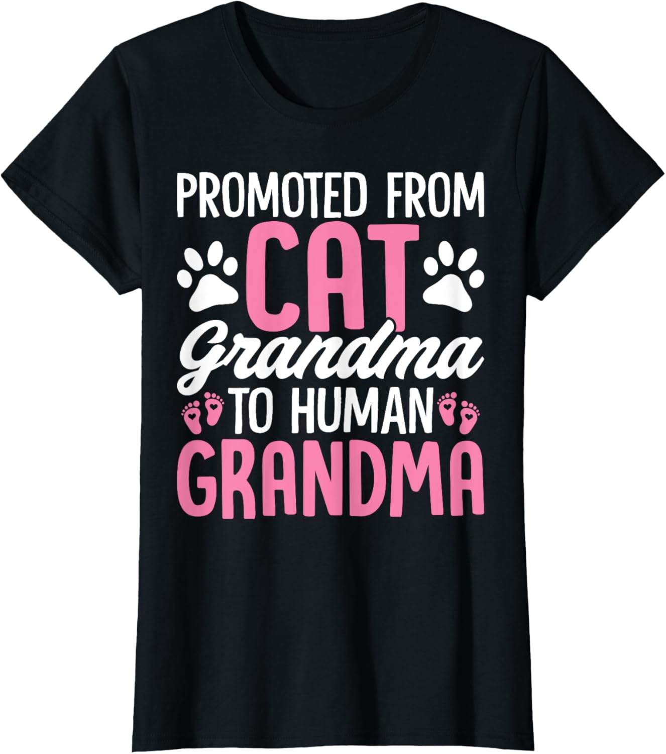 Promoted from Cat Grandma to Human Grandma Funny Cats T-Shirt