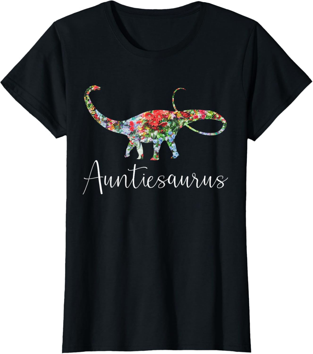 Auntiesaurus Funny Floral Aunt Dinosaur Unique Gift Women T-Shirt