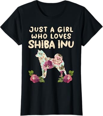 A Girl Who Loves Shiba Inu Floral Japanese Dog Akita Gift T-Shirt