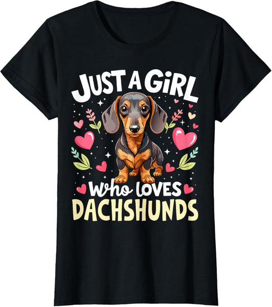 Dachshund Dog Breed Puppy Doxie, Weiner Dog Pet Lover Girls T-Shirt