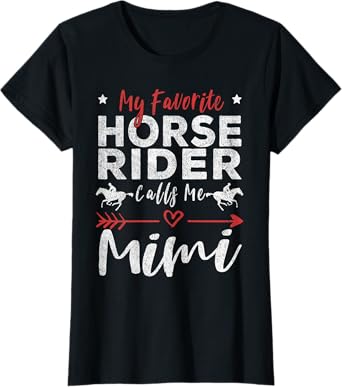 My Favorite Horse Rider Calls Me Mimi Horse Riding Grandma T-Shirt