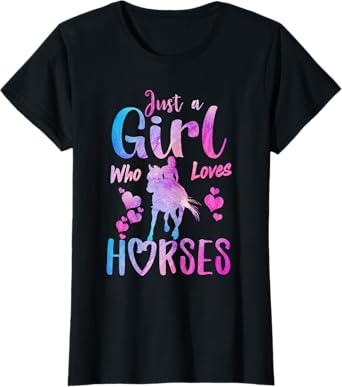 Just A Girl Who Loves Horses Riding Cute Horse Girls Women T-Shirt