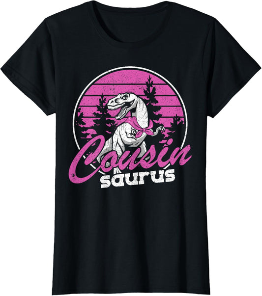 Cousin Saurus T Rex Dinosaur Cousin Saurus Girl Gift T-Shirt