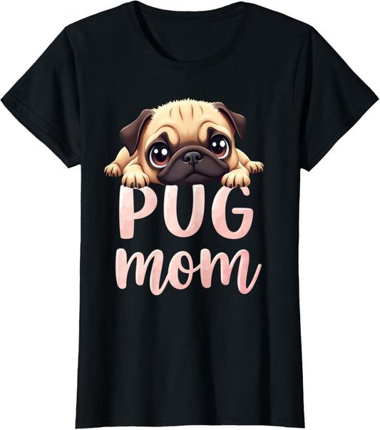 Pug Mom Dog Pug Mama Cute Puppy T-Shirt