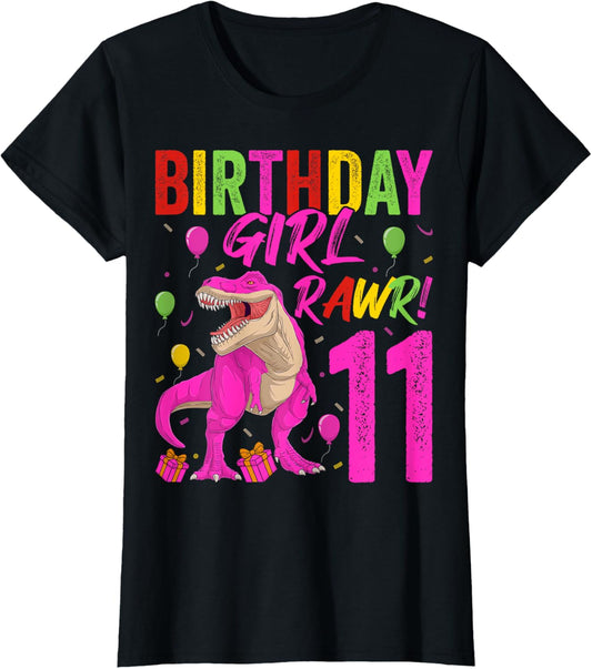 Birthday Girl Rawr 11 Years Old Dinosaur T-Rex 11th Birthday T-Shirt
