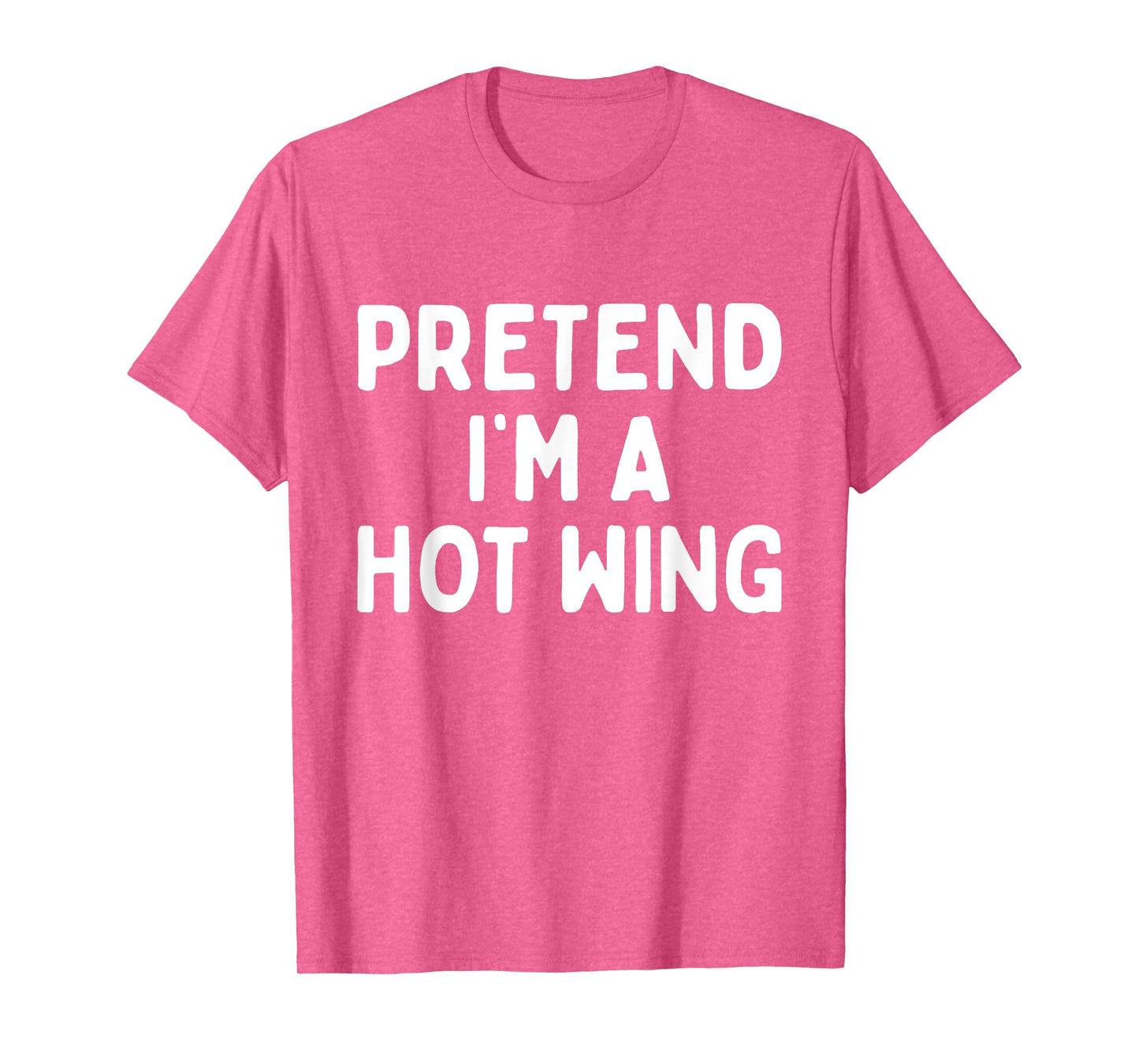 Pretend I'm A Hot Wing Lazy Orange Chicken Halloween Costume T-Shirt