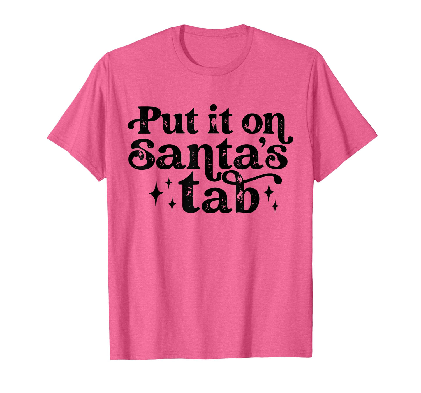 Vintage Put it on Santa's Tab Christmas Holiday Womens Mens T-Shirt