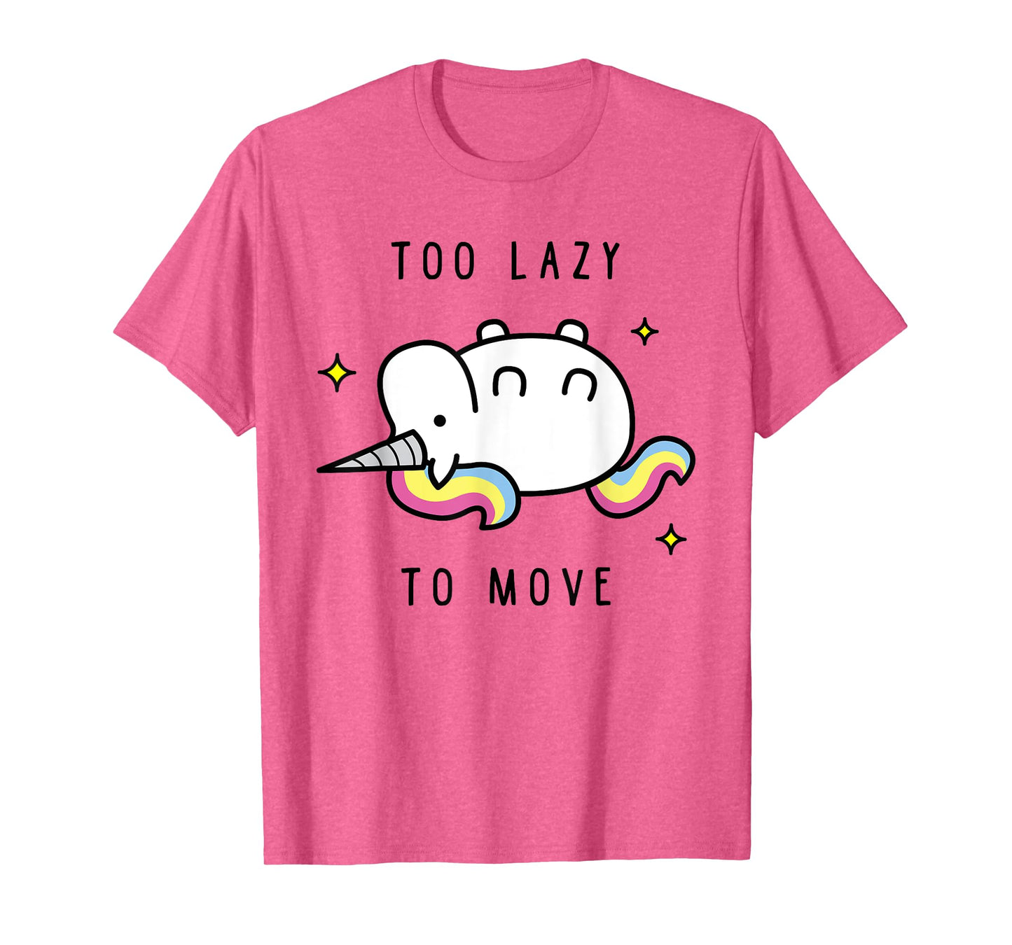 Funny Unicorn Too Lazy To Move TShirt, Unicorn Tee