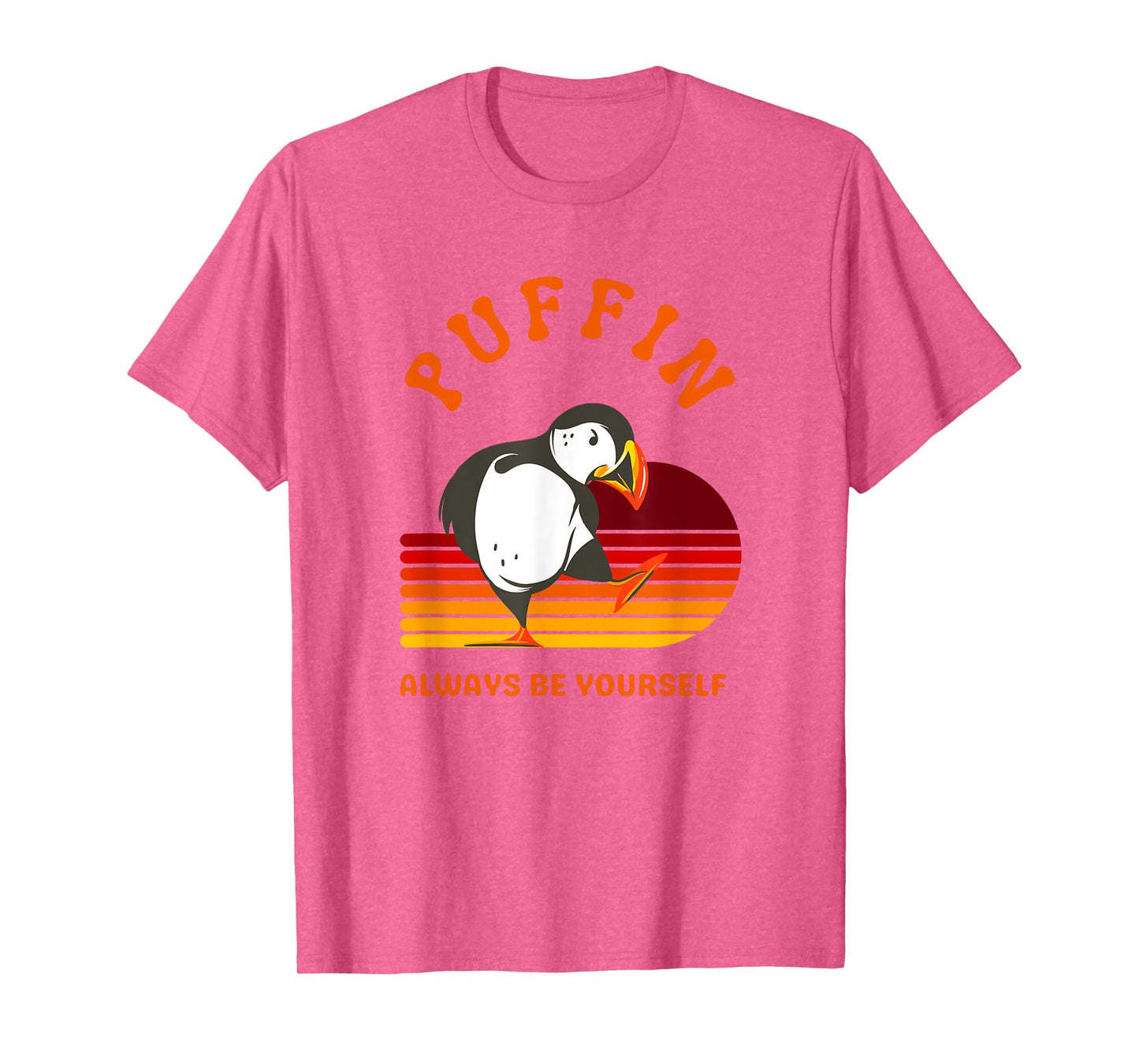 Retro Puffin Always Be Yourself | Funny Puffin Bird Birder T-Shirt