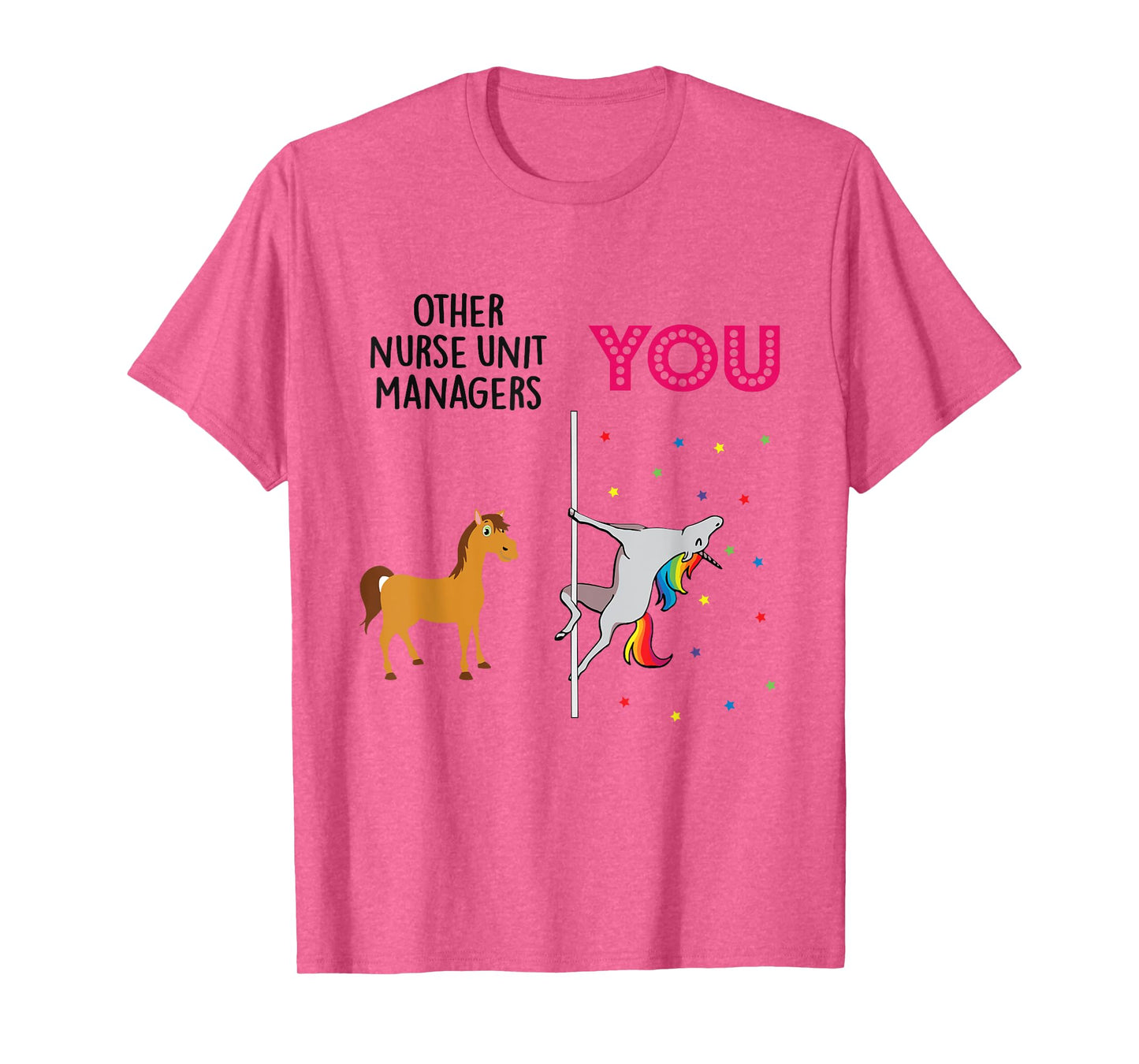 Nurse Unit Manager Funny Unicorn T-Shirt