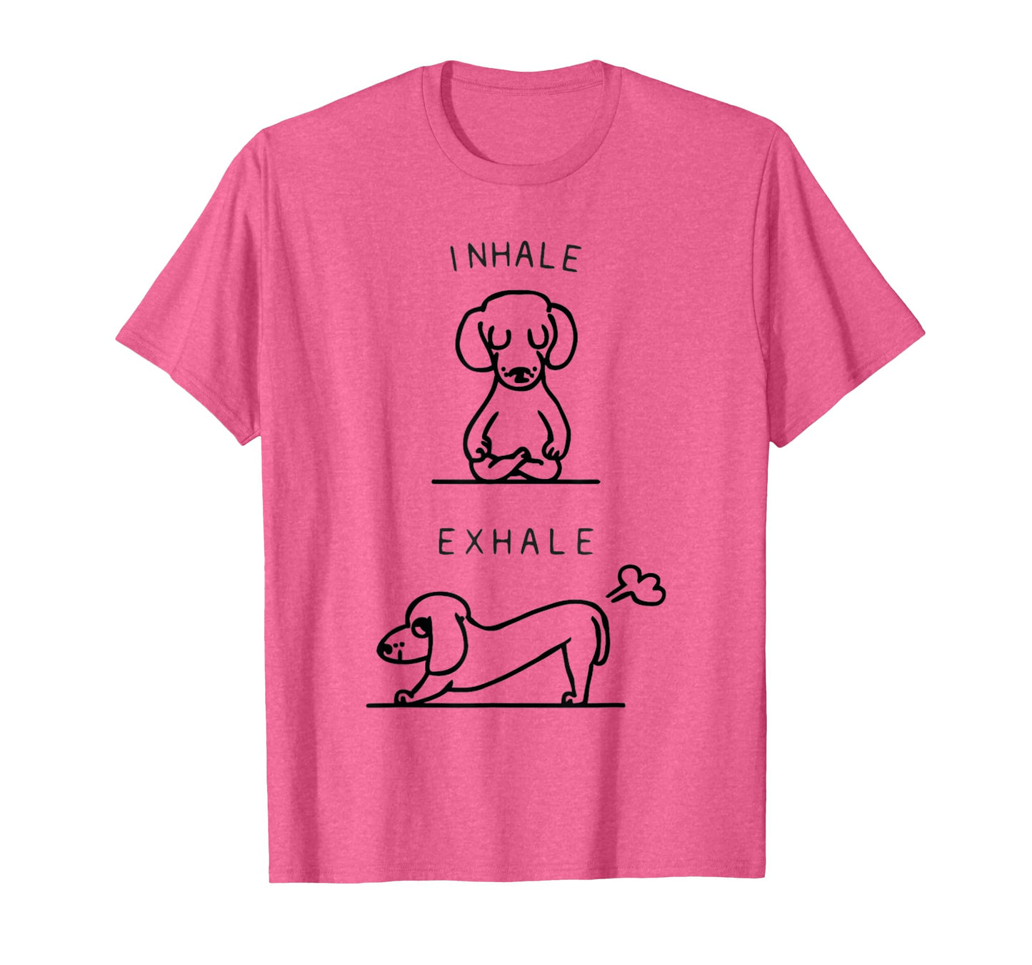 inhale exhale dachshund yoga T-Shirt
