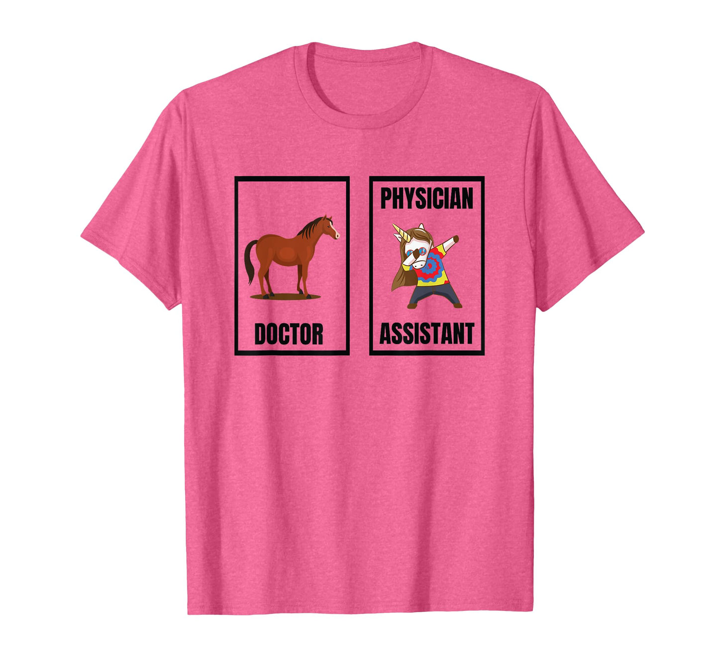Funny Doctor Vs Physician Assistant Unicorn Dance PA School T-Shirt