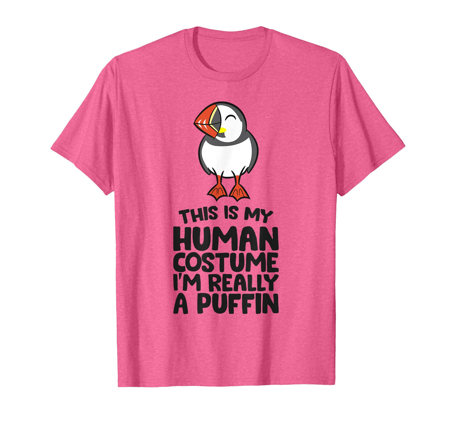 This Is My Human Costume I'm Really A Puffin T-Shirt