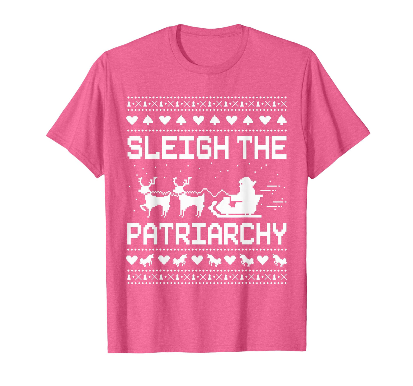 Sleigh The Patriarchy Feminist Feminism Meme Ugly Christmas T-Shirt