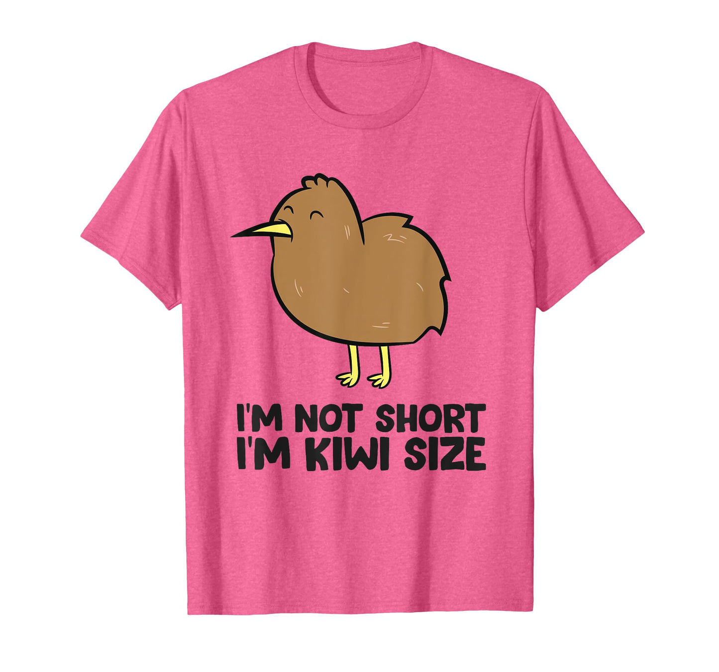 Im Not Short Funny Kiwi Bird T-Shirt