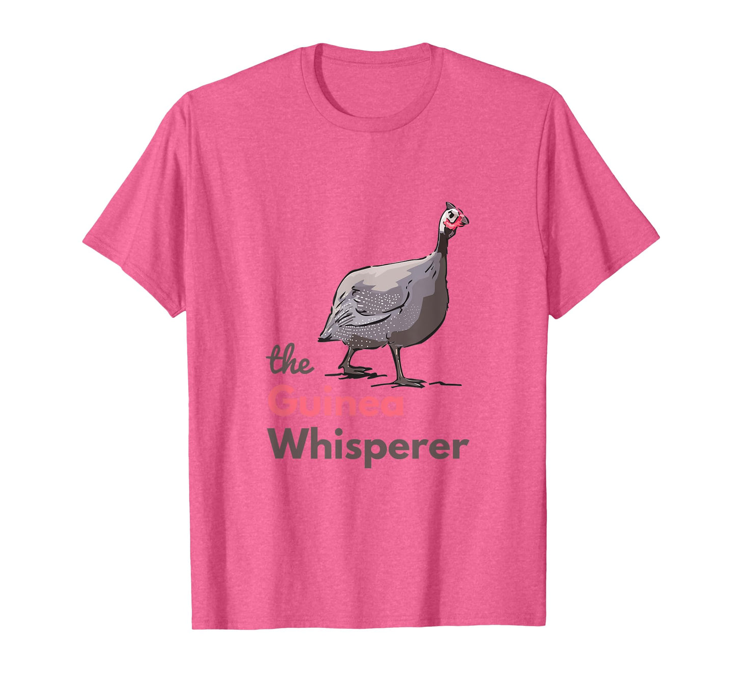 Guinea Hen Fowl Guineafowl Poultry Farm Whisperer for Women T-Shirt