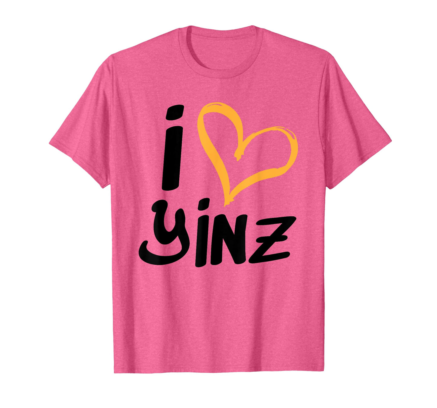 Pittsburgh Yinzer I love Yinz T shirt - Men Women Child T-Shirt