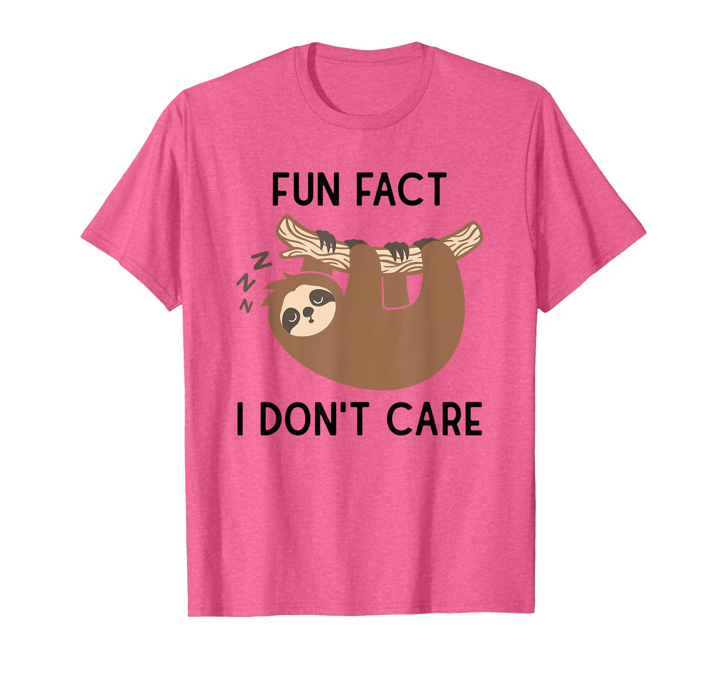 Fun fact i don't care Funny Sloth Saying T-Shirt