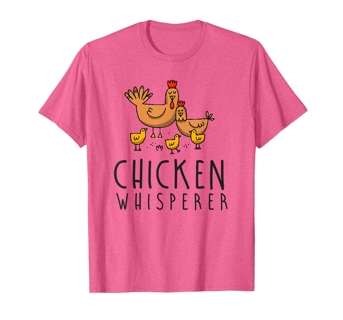 Chicken Whisperer Farm Tee Farmer Hen Rooster Poultry Eggs T-Shirt