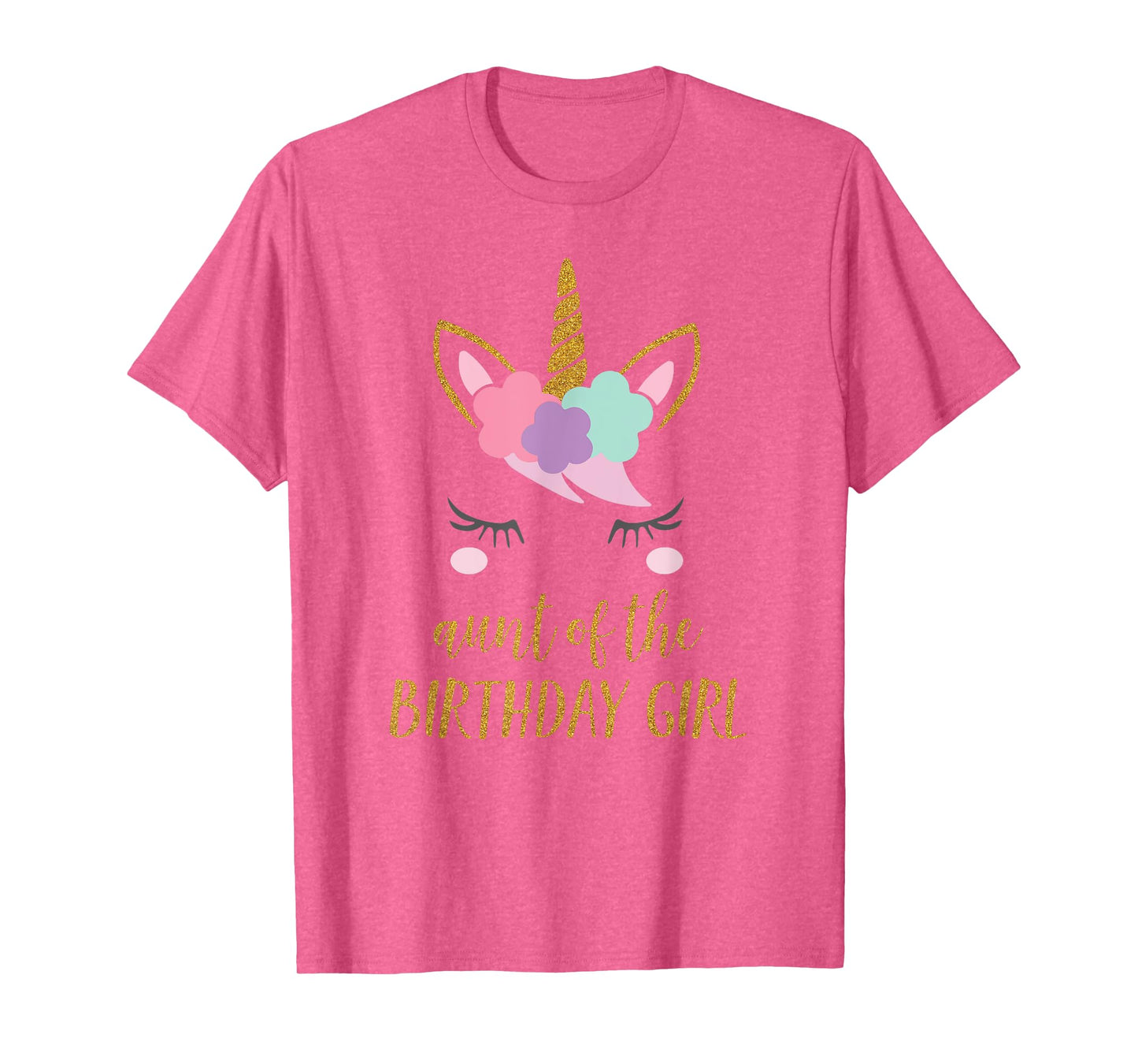 Cute Unicorn Aunt Shirt, Aunt of the Birthday Girl T-Shirt