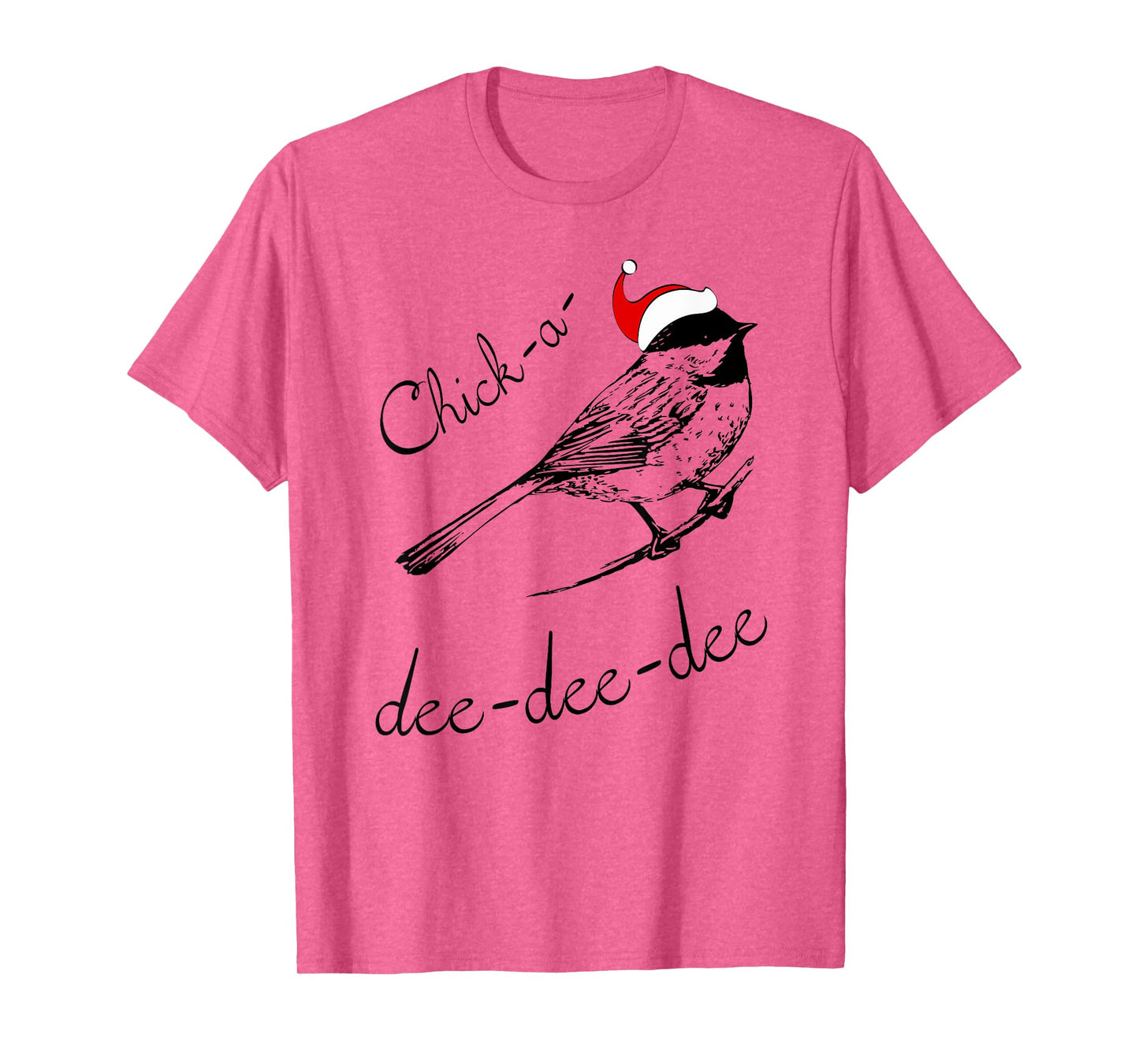 Chickadee Christmas Shirt Cute Santa Bird Lover Gift TShirt T-Shirt