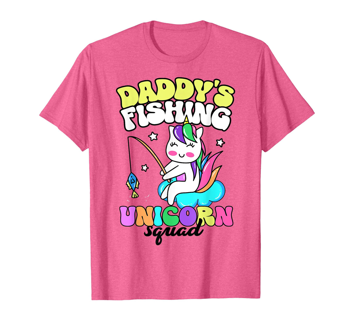 Cute Fishing Shirt For Girls Daddy's Fishing Unicorn Squad T-Shirt